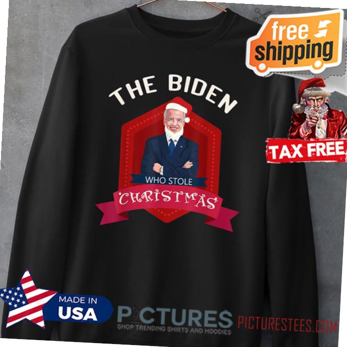The Biden Who Stole Christmas 2021 Funny Joe Xmas Men Women T-Shirt