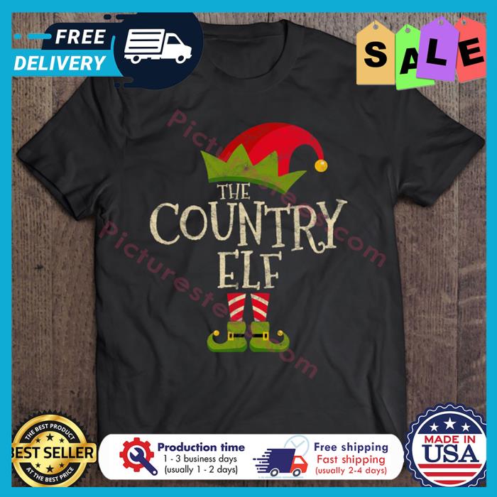 The Country Elf Christmas shirt