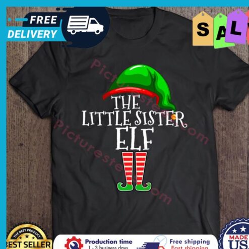 The Little Sister Elf Christmas shirt