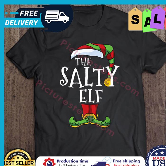 The Salty Elf Christmas shirt