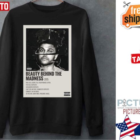 The Weeknd Beauty Behind the Madness Shirt