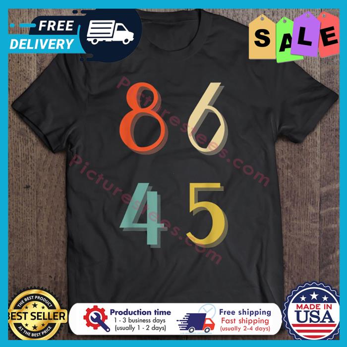 Trump 8645 retro vintage shirt