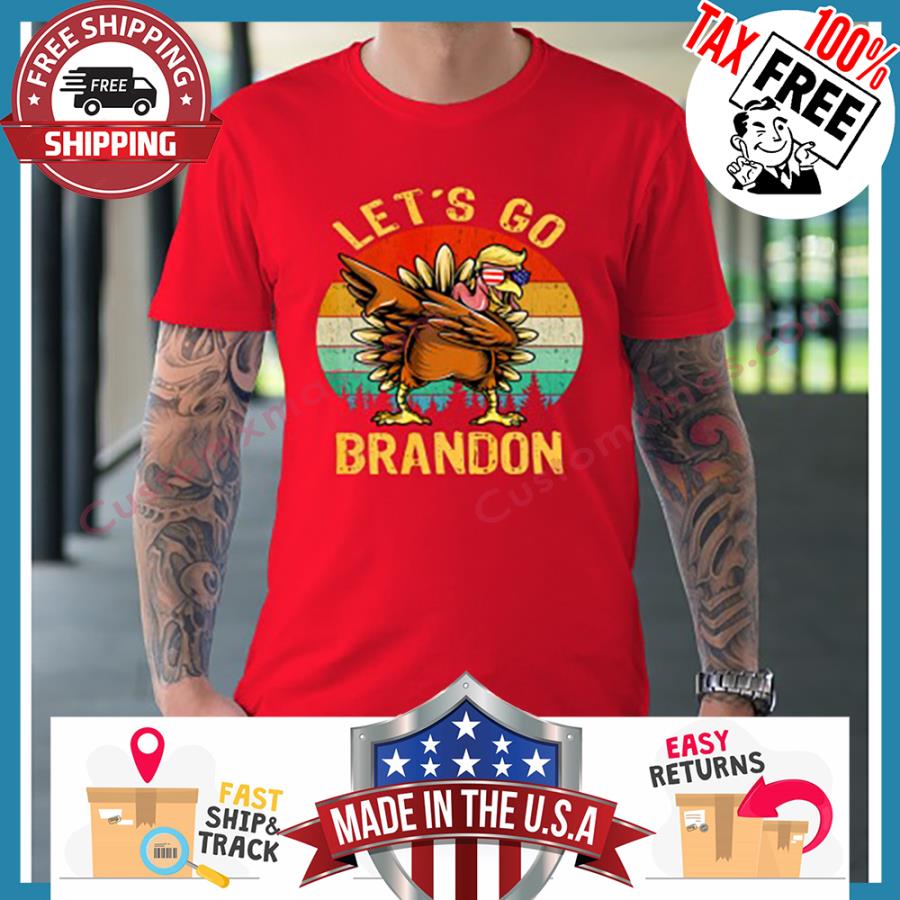 Turkey Trump Dabbing Lets Go Brandon Retro Sunset Vintage shirt