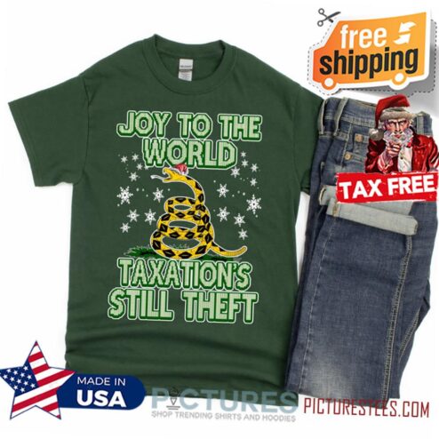 Ugly Christmas T-Shirt For Libertarian's 'Joy To The World Taxation's Still Theft' Gadsden Snake Shirt Gift For Conservative Men Or Woman