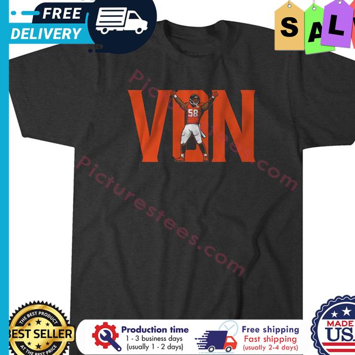 Von Miller VOn shirt