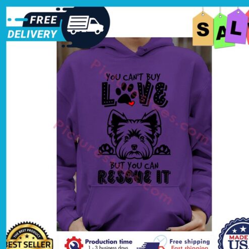 Yorkshire you cant buy love but you can rescue it shirt
