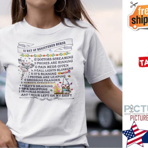 12 Day Of Registered Nurse Shirt