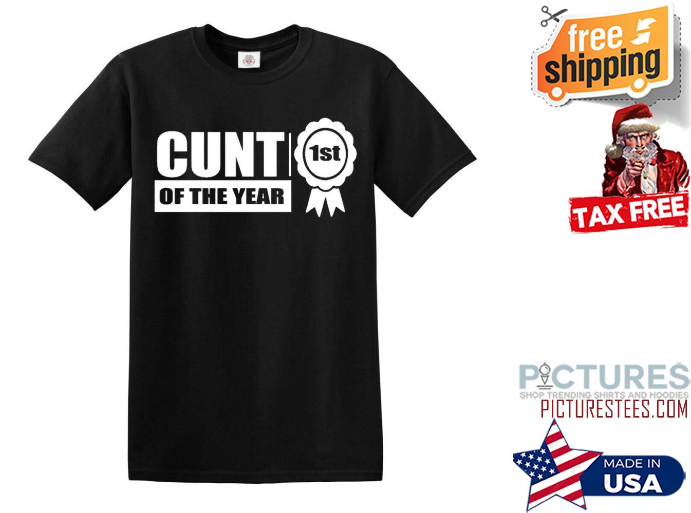 1ST Cunt Of The Year Mens Shirts