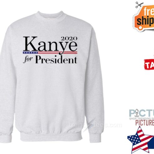 2020 Kanye For President Shirt
