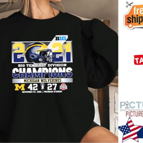 2021 Big Ten East Division Champions Michigan Wolverines Shirt