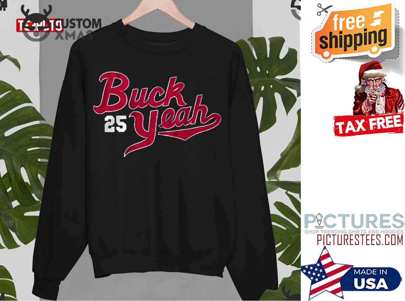 25 Byron Buxton Buck Yeah Sweater