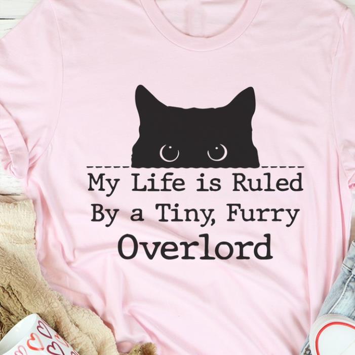 Black cat my life is ruled by a tiny furry overlord shirt