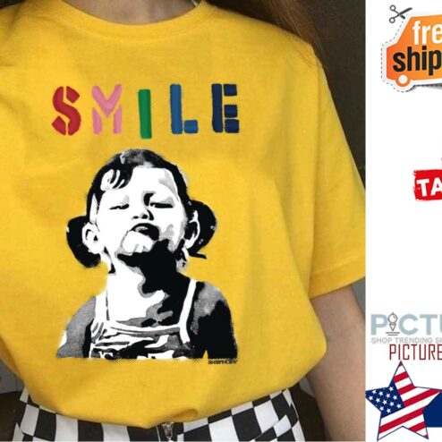 Banksy Graffiti Quote Smile With Girl Shirt