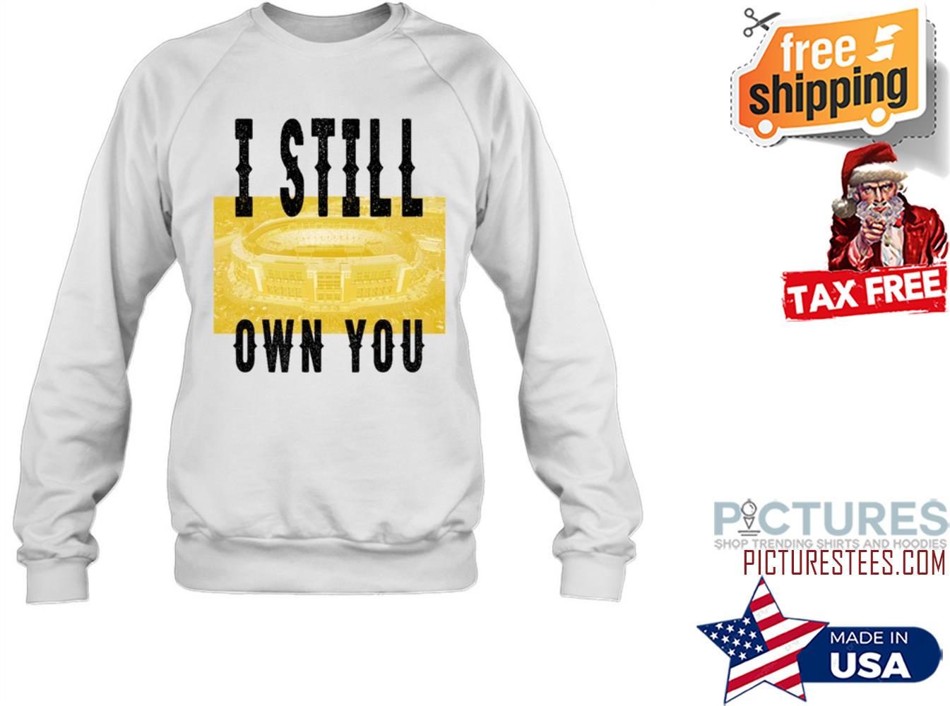 Bartool Sports I Still Own You Sweatshirt