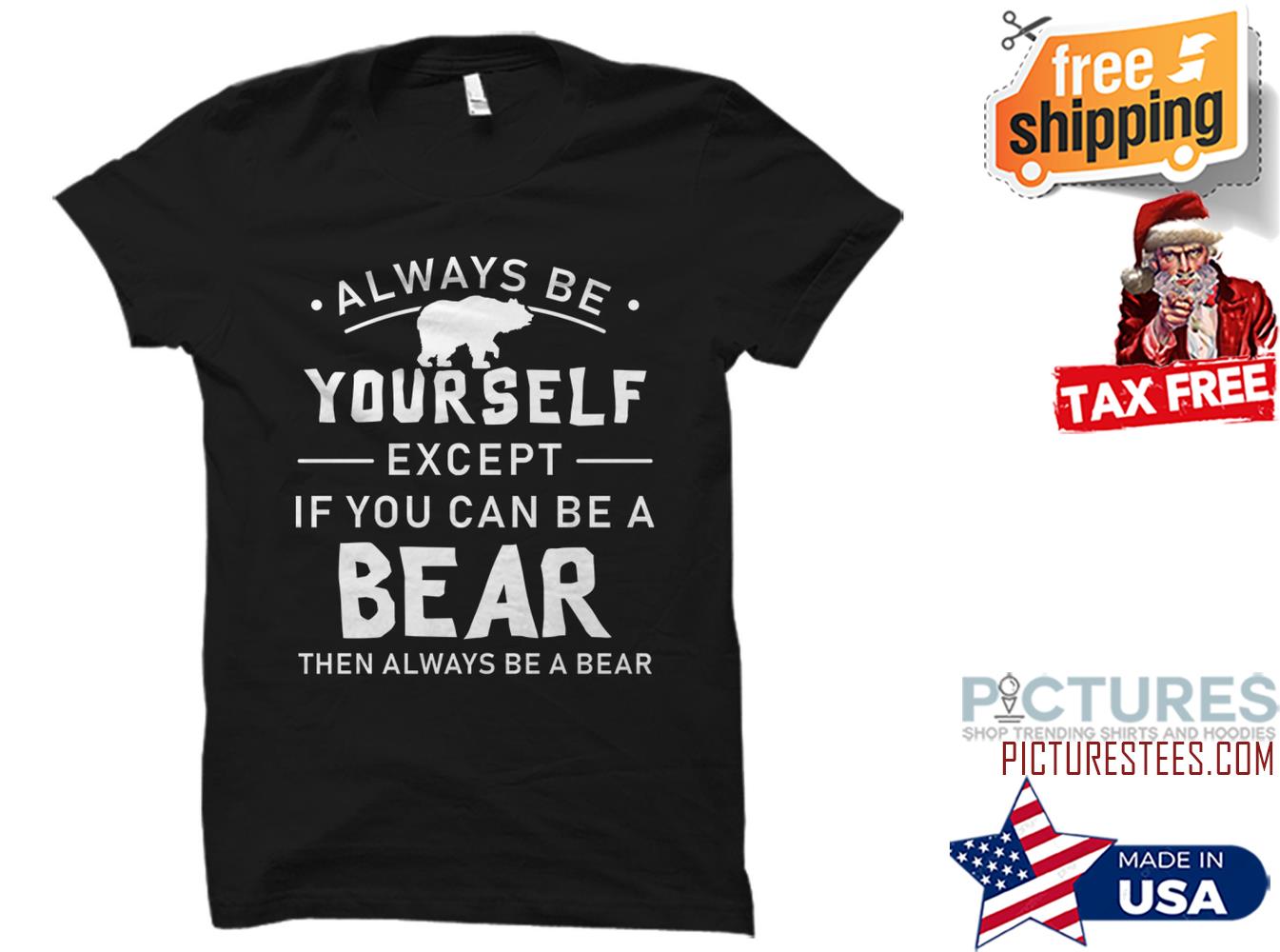 Bear Motivational Shirt