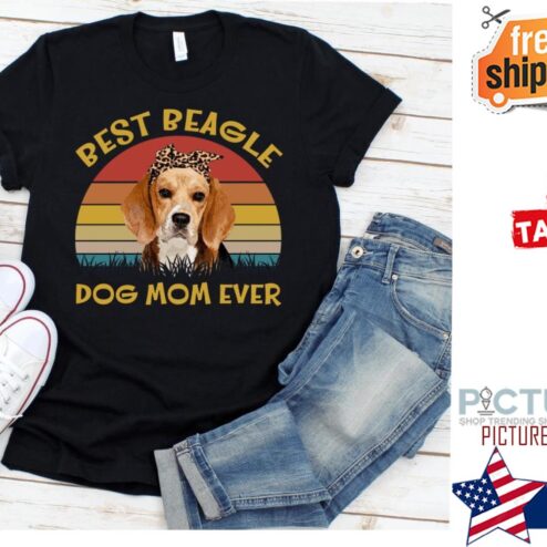 Best Beagle Dog Mom Ever Shirt