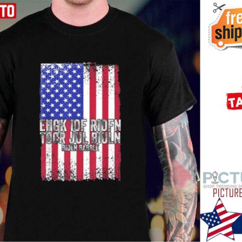 Biden Babble Ehgk Iof Ridfn Tocr Jul Biuln American Flag Shirt