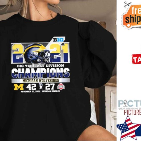 Big Ten East Division Champions 2021 Michigan Wolverines Shirt