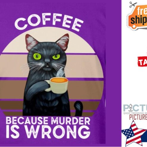 Black cat coffee because murder is wrong retro sunset vintage shirt