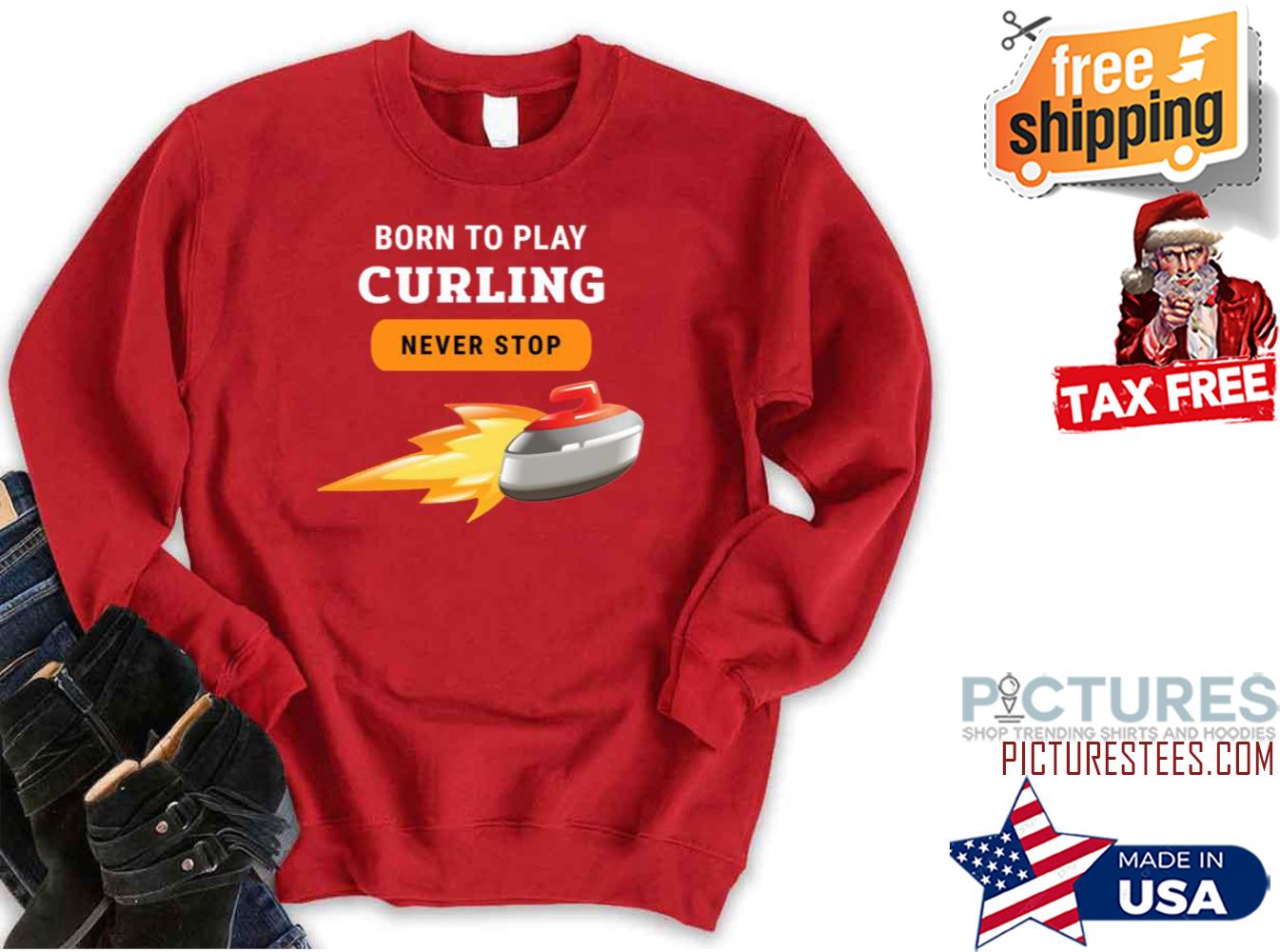 Born To Play Usa Curling Sweatshirt