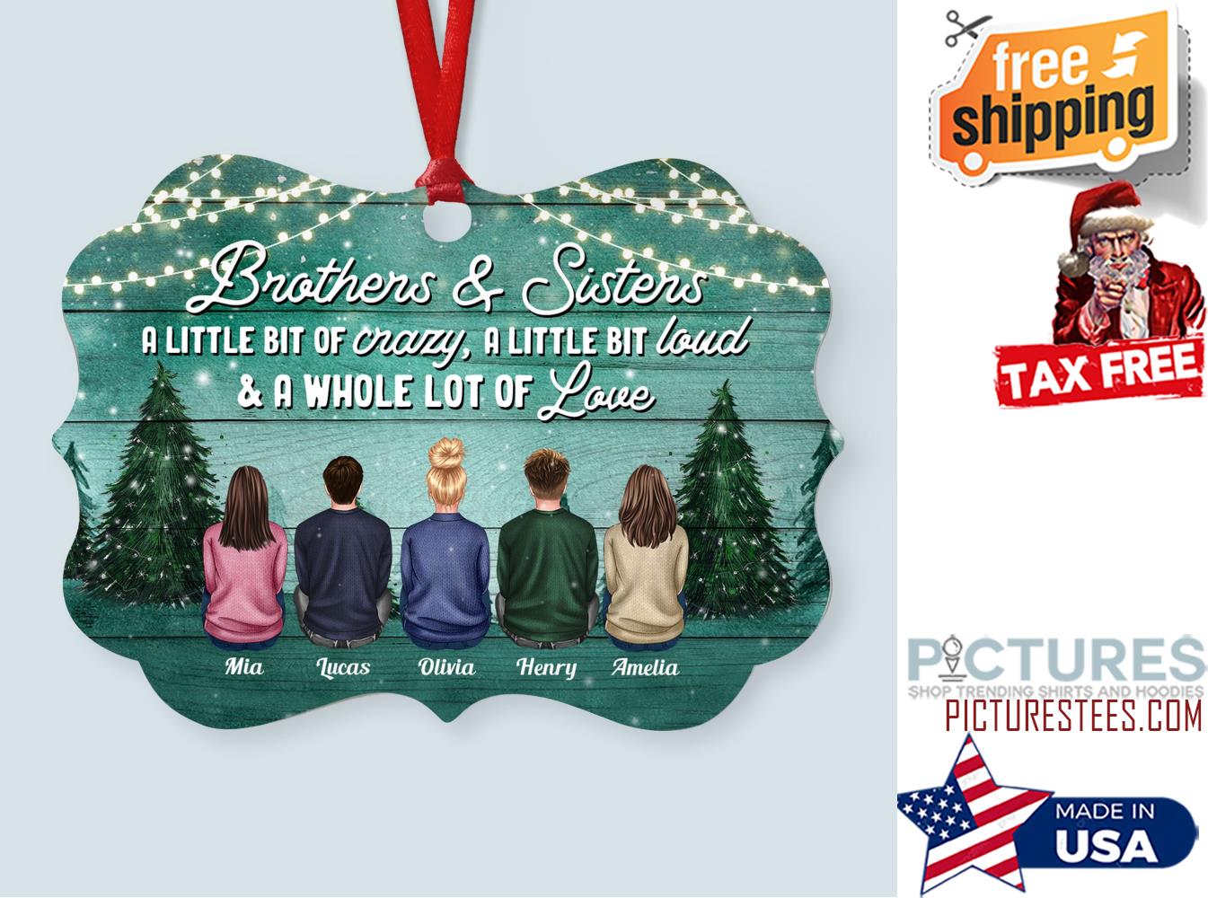 Brothers and Sisters A Whole Lot Of Love Personalized Aluminum Ornament