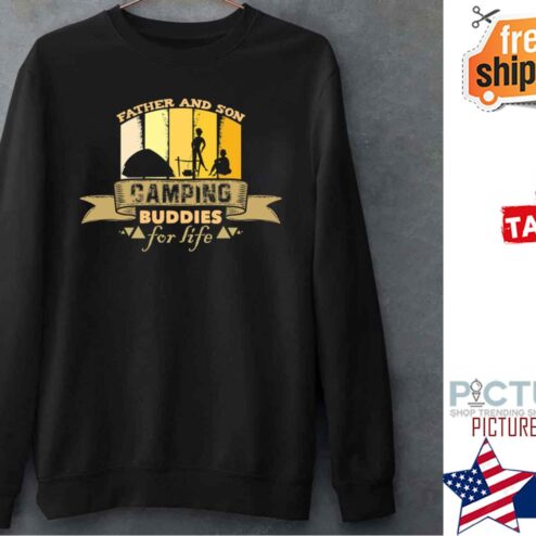 Camping Dad And Son Buddies For Life Shirt