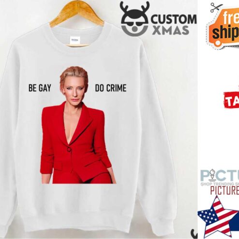 Cate Blanchett Be Gay Do Crime Sweater