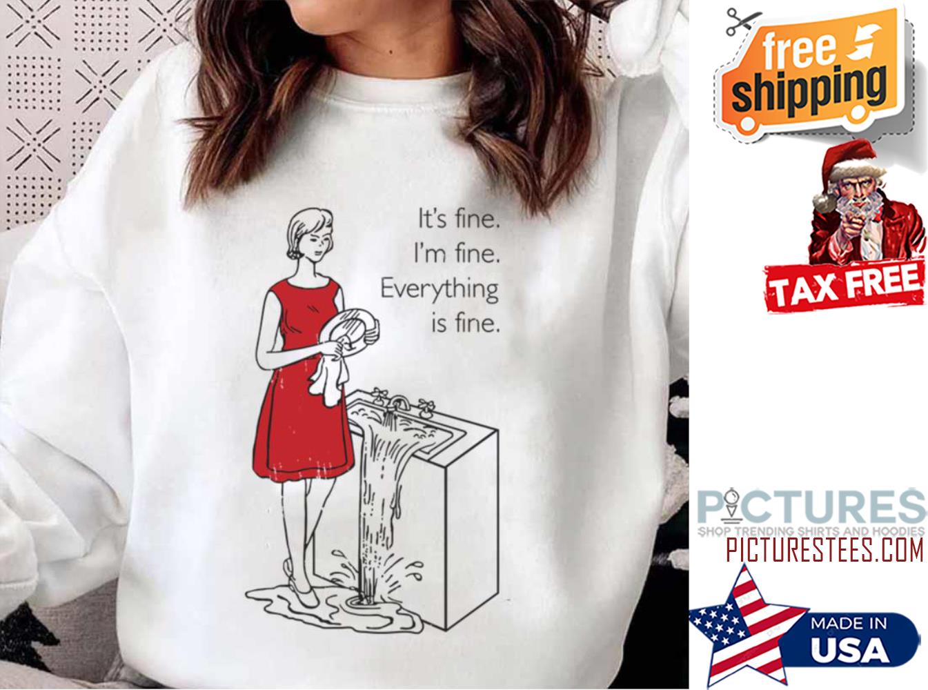 Cookie Theft Mom Everything Is Fine Sweatshirt
