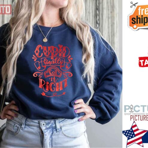 Cupid Finally Got It Right shirt