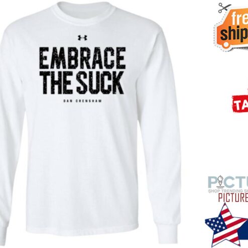 Dan Crenshaw Embrace The Suck Sweater