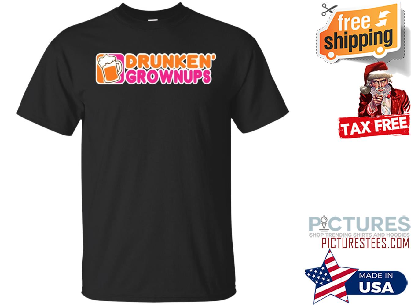 Drunken Grownups Donkin Donut shirt