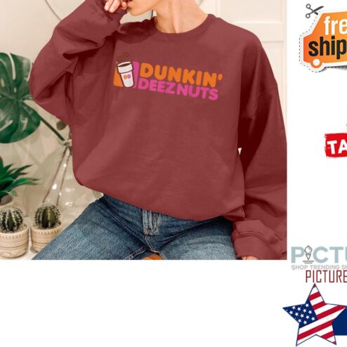 Dunkin Deez Nuts Shirt