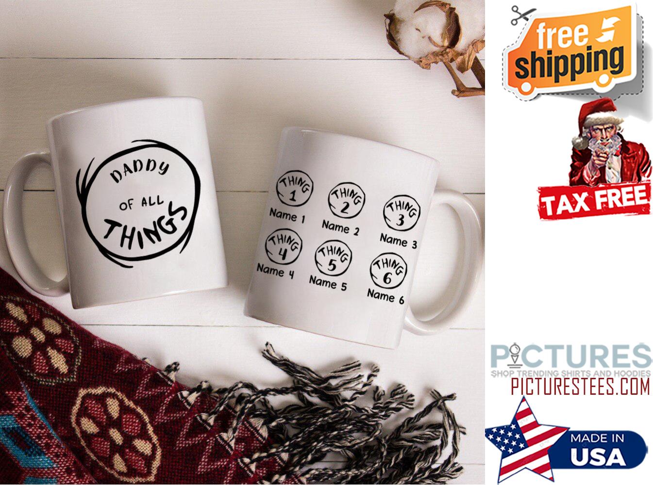 Father Of All Things Personalized Mug