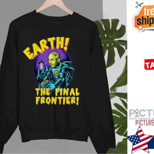 Fauci Alien UFO Outer Space Earth The Final Frontier 2022 Shirt