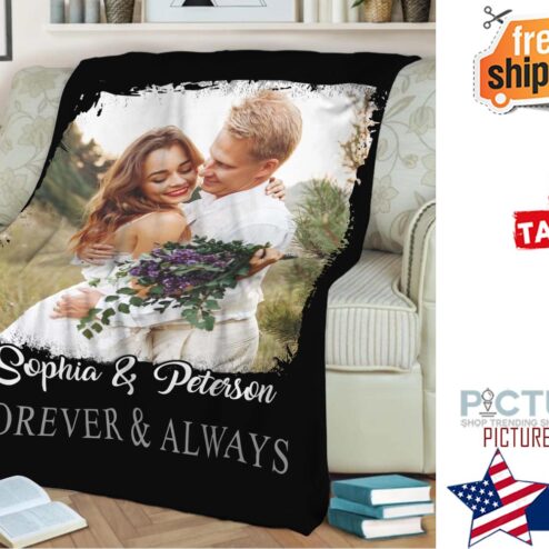 Forever And Always Couple customized Blanket, Blanket With Picture, Couple Gifts, Blanket And Throws, Valentines Day Gift, Custom Gift