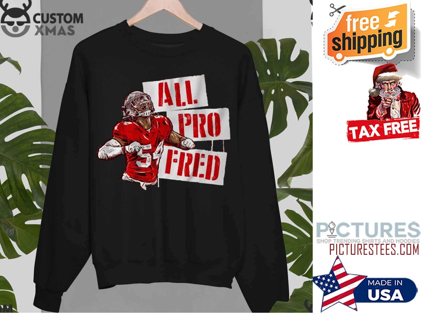 FREE shipping Fred Warner All Pro Fred Sweater, Unisex tee, hoodie