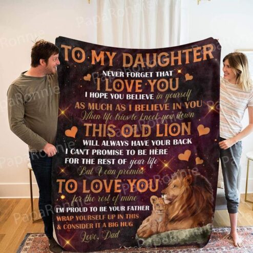 To My Daughter From Dad Never Forget That I Love You Lion Fleece Sherpa Gift For Daughter From Dad, Christmas Gifts Blanket