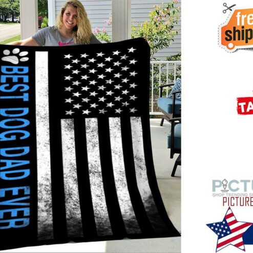Gift For Dad Best Dog Dad Ever American Flag Blanket