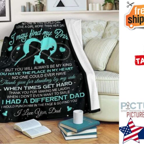 Gift For Dad Daughtero My Dad If A Had A Different Dad Blanket