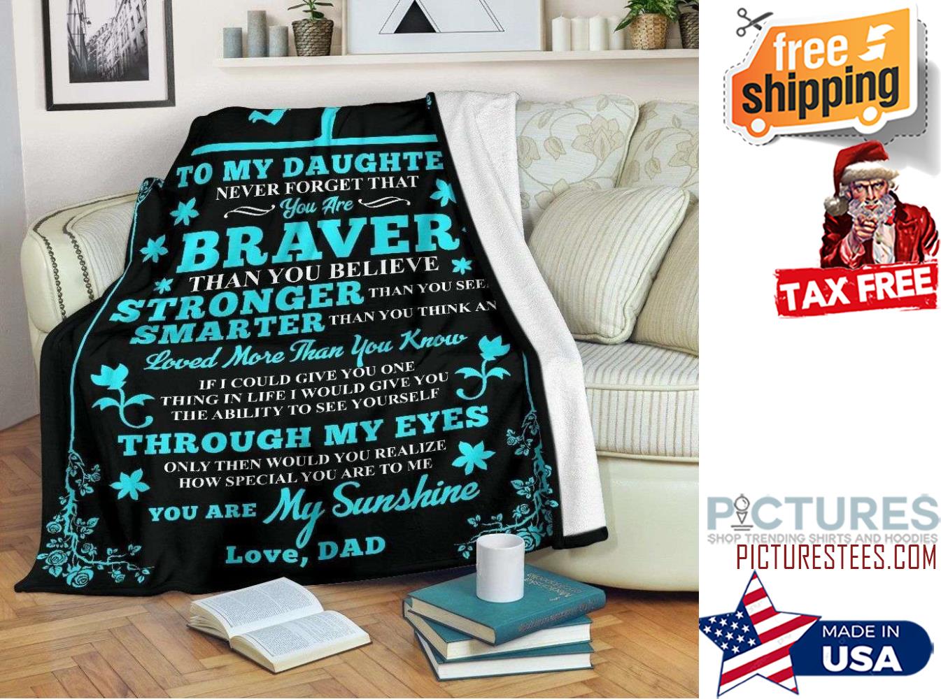 Gift For Dado Daughter Never Forget You Are Braver Blanket