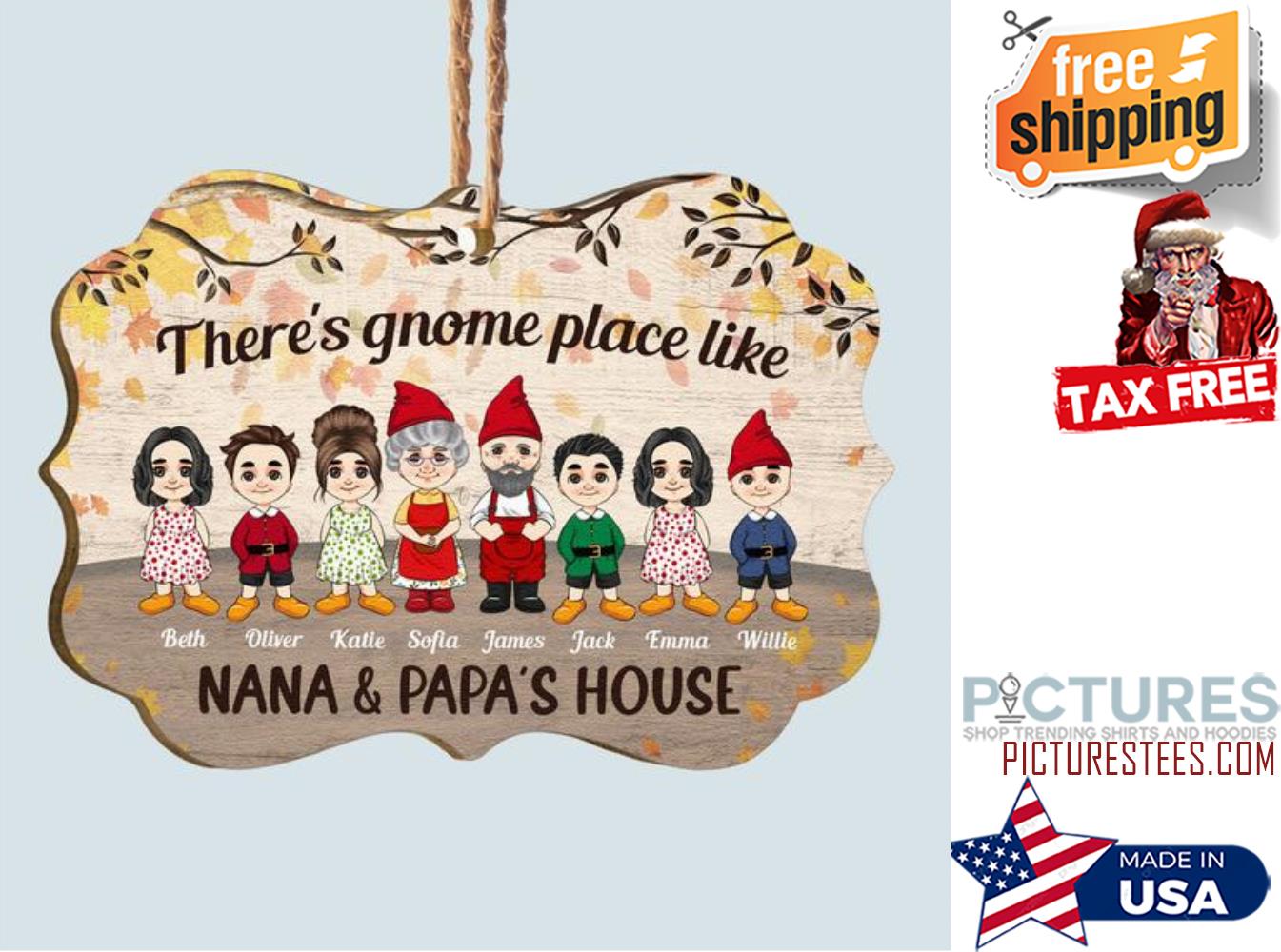 Gnome Place Like Nana s House Personalized Ornament