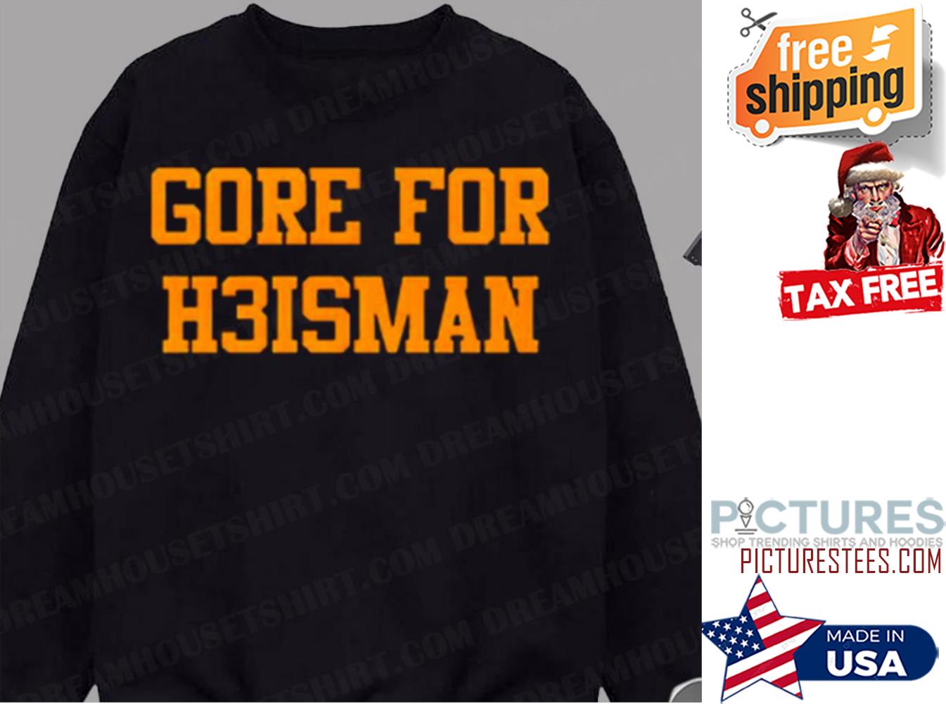 Gore For Heisman Sweatshirt