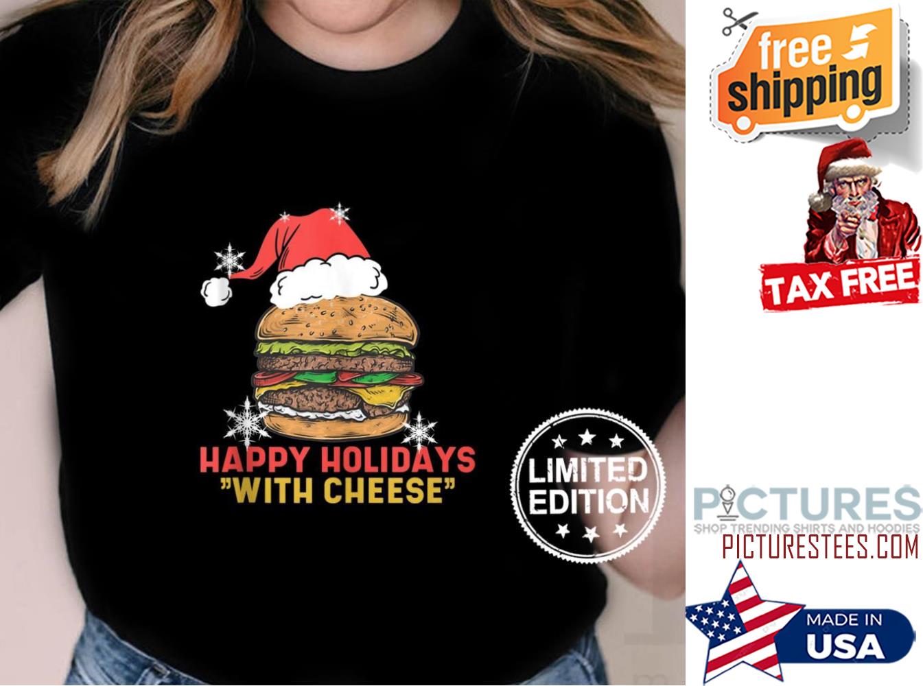 Hamburger Happy holidays with cheese shirt