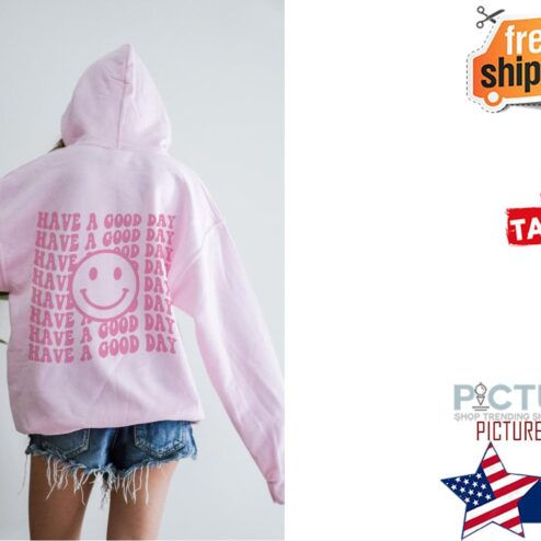 Have A Good Day Hoodie Retro Hoodies Preppy Shirt Aesthetic Hoodie Oversized Hoodie with Words on Back Trendy Hoodie Smiley Face Hoodie