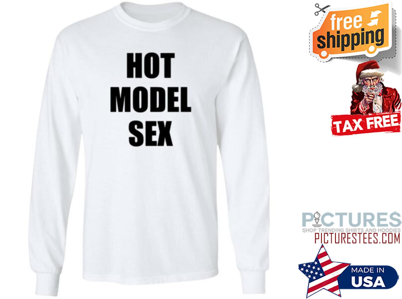 Hot Model Sex T Shirt - Picturestees Clothing LLC