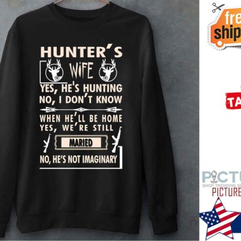 Hunters Wife Hunting Season Quote Shirt