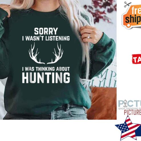 Hunting For Bow And Rifle Deer Hunter Shirt