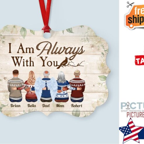 I Am Always With You Personalized Aluminum Ornament