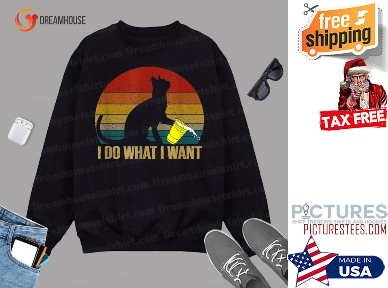 I Do What I Do Funny Retro Cat National Cat Day Sweatshirt