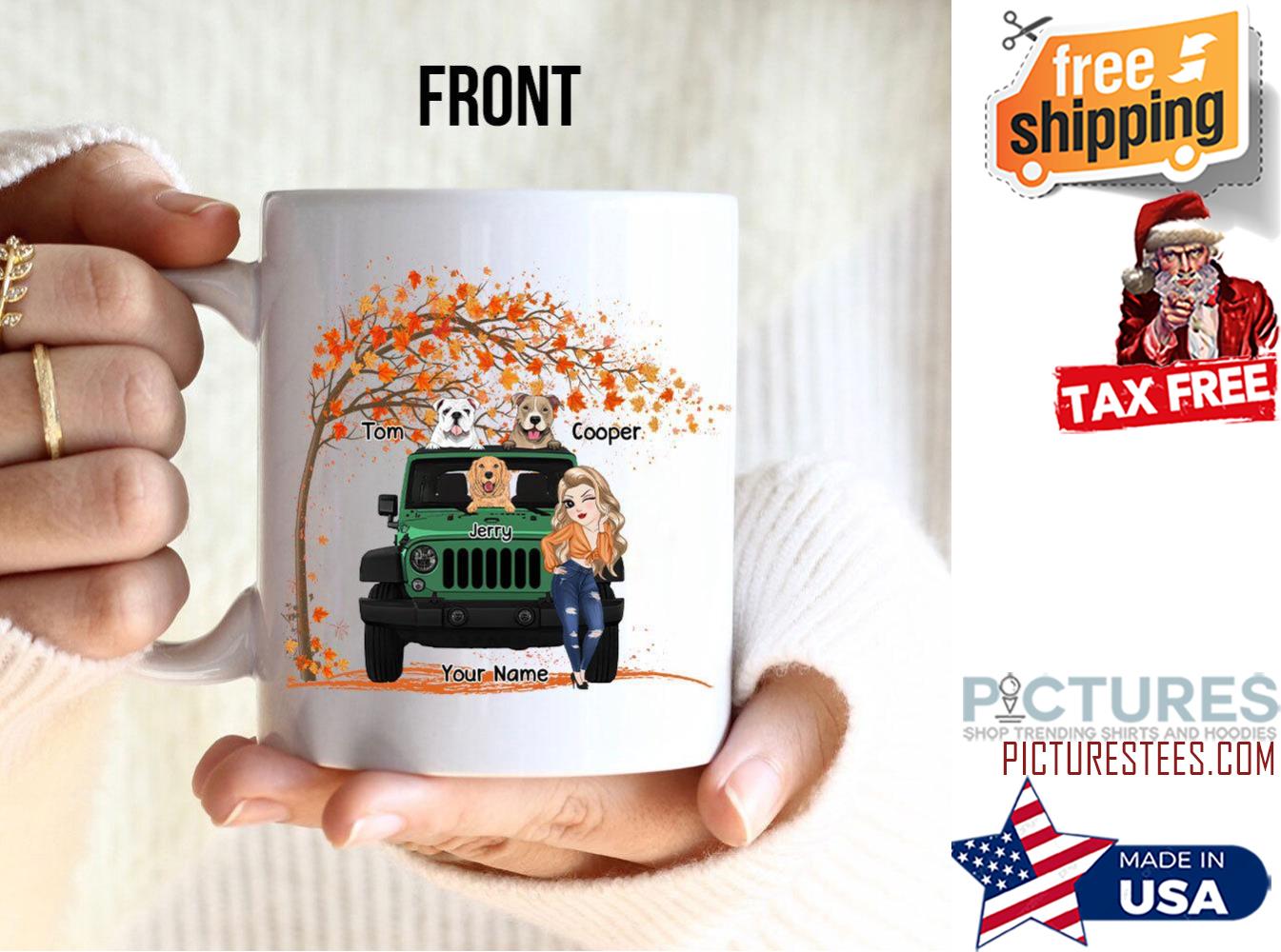 I Like Jeeps And Dogs And Maybe 3 People Customized Mug